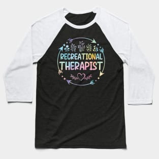 Recreational Therapist cute floral watercolor Baseball T-Shirt